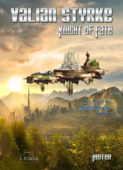 Valian Styrke: Knight of Fate (Beyond the Outer Rim) (eBook, ePUB) - Th'iaM, Reiter