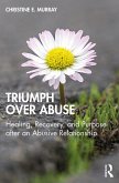 Triumph Over Abuse (eBook, ePUB)