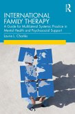 International Family Therapy (eBook, PDF)