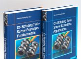 Co-Rotating Twin-Screw Extruders - Two Volume Set (eBook, PDF) Co-Rotating Twin-Screw Extruders - Two Volume Set (eBook, PDF)