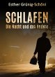 Schlafen - Die Nacht und das Andere... - Bild 1