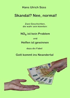 Skandal? Nee, normal! (eBook, ePUB) - Süss, Hans Ulrich