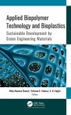 Applied Biopolymer Technology and Bioplastics (eBook, PDF)