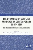 The Dynamics of Conflict and Peace in Contemporary South Asia (eBook, ePUB)