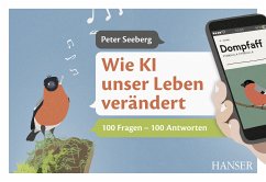 Wie KI unser Leben verändert (eBook, ePUB) - Seeberg, Peter