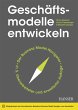 Geschäftsmodelle entwickeln (eBook,... - Bild 1