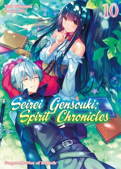 Cover Seirei Gensouki: Spirit Chronicles Volume 10 (eBook, ePUB)