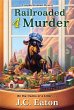 Railroaded 4 Murder (eBook, ePUB) - Bild 1