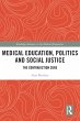 Medical Education, Politics and Social... - Bild 1