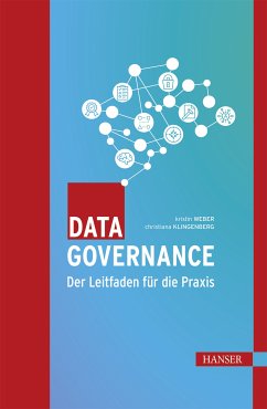 Data Governance (eBook, ePUB) - Weber, Kristin; Klingenberg, Christiana