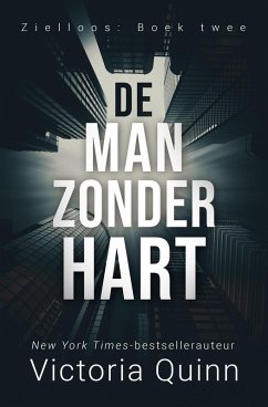 Cover De man zonder hart (Zielloos, #2) (eBook, ePUB)