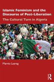 Islamic Feminism and the Discourse of Post-Liberation (eBook, ePUB)