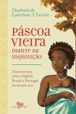 Páscoa Vieira diante da Inquisição (eBook, ePUB)