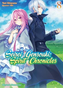 Cover Seirei Gensouki: Spirit Chronicles Volume 8 (eBook, ePUB)