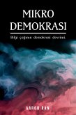 Mikro Demokrasi (eBook, ePUB)