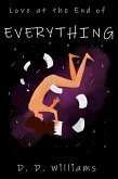 Love at the End of Everything (eBook, ePUB)