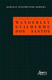 O pensamento político de Wanderley Guilherme dos Santos (eBook, ePUB)
