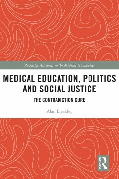 Cover Medical Education, Politics and Social Justice (eBook, PDF)