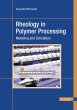 Rheology in Polymer Processing (eBook,... - Bild 1