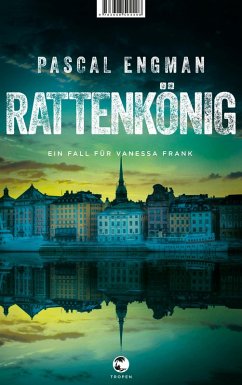 Rattenkönig (eBook, ePUB) - Engman, Pascal