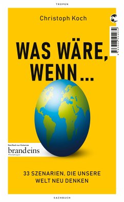 Was wäre, wenn ... (eBook, ePUB) - Koch, Christoph