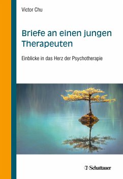 Briefe an einen jungen Therapeuten (eBook, PDF) - Chu, Victor