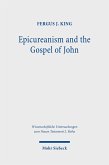 Epicureanism and the Gospel of John (eBook, PDF)