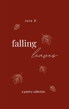 Falling Leaves (eBook, ePUB) - B., Jana