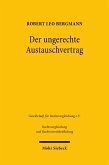 Der ungerechte Austauschvertrag (eBook, PDF)