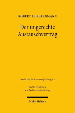 Der ungerechte Austauschvertrag (eBook, PDF) - Bergmann, Robert Leo