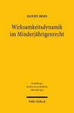 Wirksamkeitsdynamik im Minderjährigenrecht (eBook, PDF)