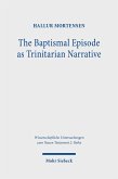 The Baptismal Episode as Trinitarian Narrative (eBook, PDF)