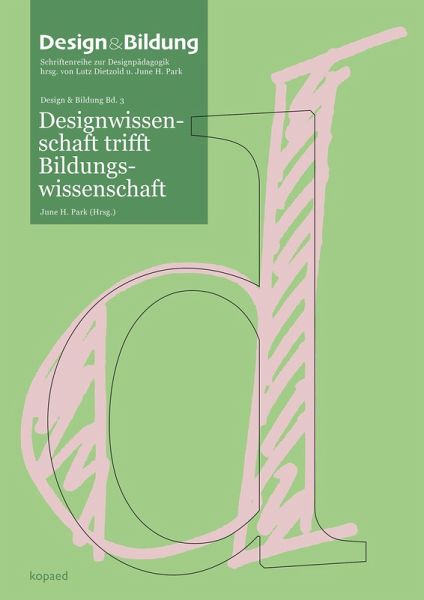 Designwissenschaft trifft Bildungswissenschaft (eBook, PDF)