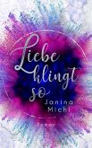 Liebe klingt so (eBook, ePUB)