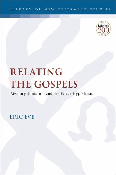 Relating the Gospels (eBook, PDF) Relating the Gospels (eBook, PDF)