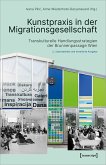 Kunstpraxis in der Migrationsgesellschaft (eBook, PDF)