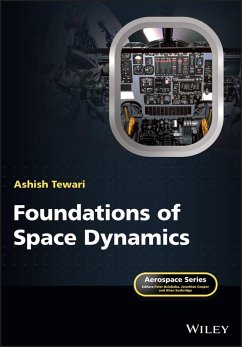 Foundations of Space Dynamics (eBook, PDF) - Tewari, Ashish