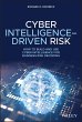 Cyber Intelligence-Driven Risk (eBook,... - Bild 1