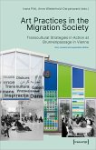 Art Practices in the Migration Society (eBook, PDF)