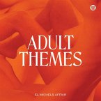 Adult Themes (Ltd.Colored Vinyl)