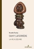 Dany Laferrière. La vie à l'oeuvre (eBook, ePUB)