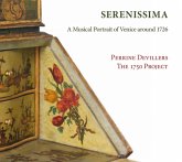 Serenissima:Ein Musik.Portät Von Venedig Um 1726