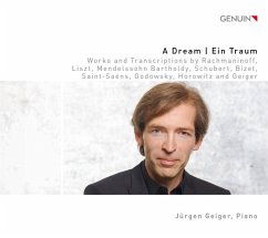 A Dream-Ein Traum-Works And Transcriptions - Geiger,Jürgen