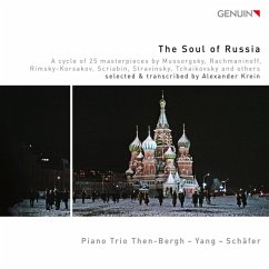The Soul Of Russia - Piano Trio Then-Bergh-Yang-Schäfer