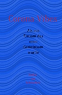 Corona Vibes - V. Schroeders, Saskia