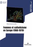 Femmes et catholicisme en Europe (eBook, ePUB)