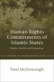 Human Rights Commitments of Islamic States (eBook, ePUB)