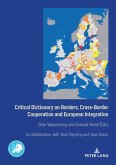 Critical Dictionary on Borders, Cross-Border Cooperation and European Integration (eBook, ePUB)