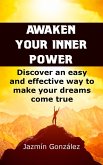 Awaken Your Inner Power (Abundance and prosperity) (eBook, ePUB)