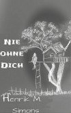 Nie ohne dich (eBook, ePUB)